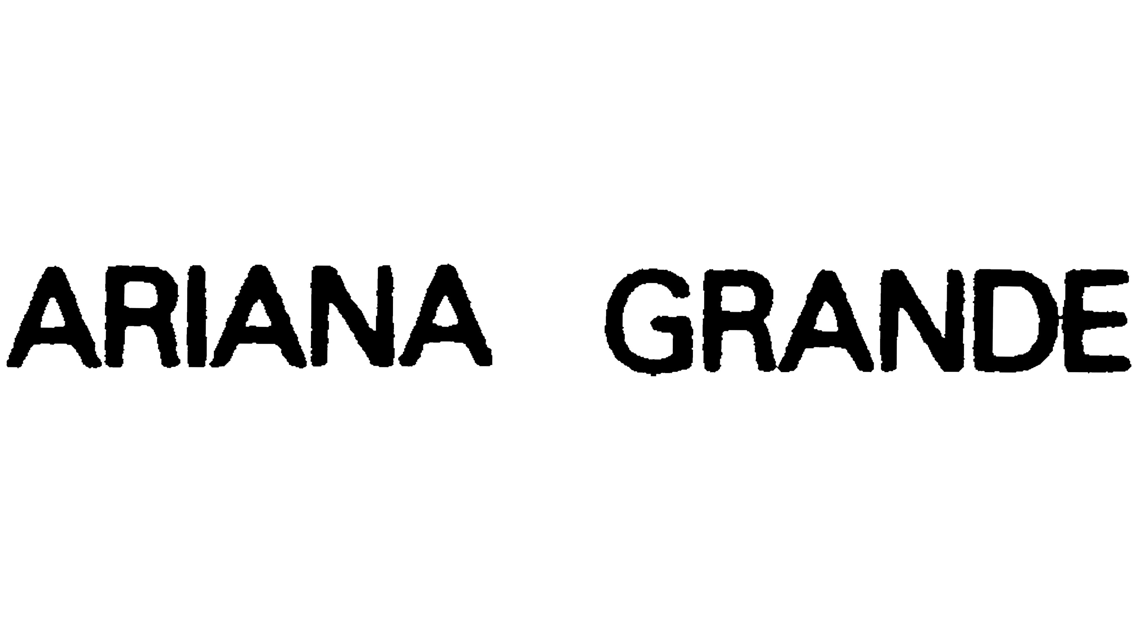 Ariana Grande Ariana Grande